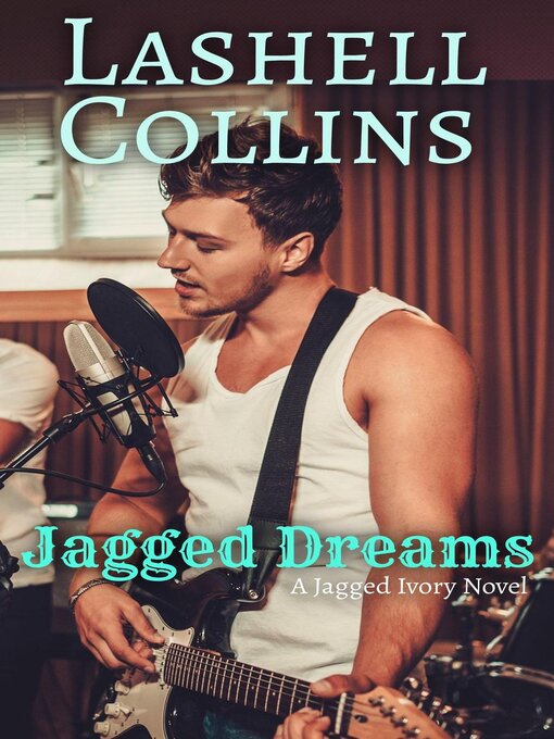 Title details for Jagged Dreams by Lashell Collins - Available